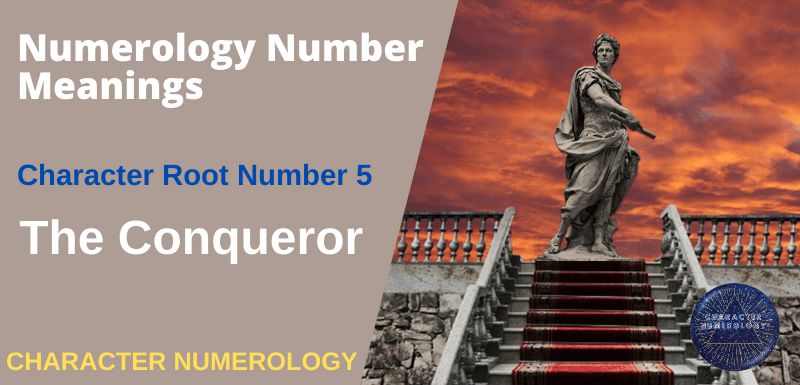 Numerology Number Meanings - Character Root Number 5