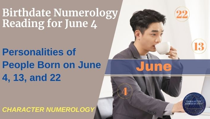 Birthdate Numerology Reading for June 4