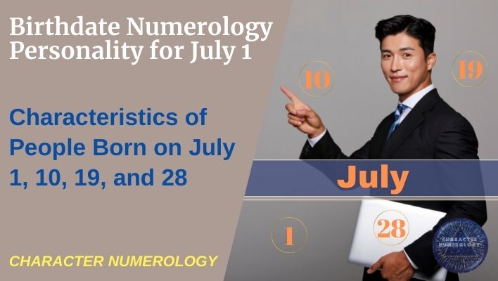 Birthdate Numerology Personality for July 1