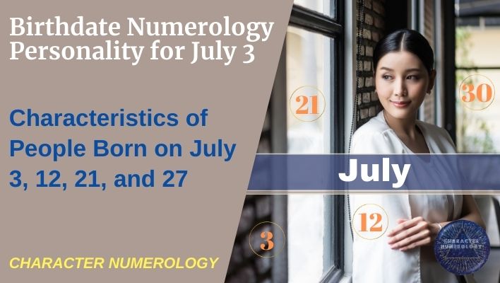 Birthdate Numerology Personality for July 3