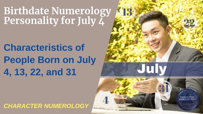 Birthdate Numerology Personality for July 4