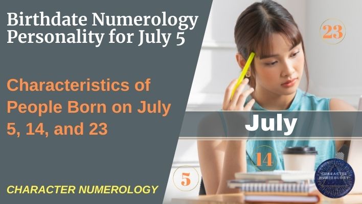 Birthdate Numerology Personality for July 5