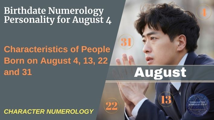 Birthdate Numerology Personality for August 4