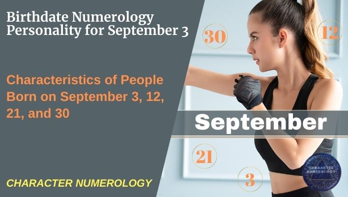 Birthdate Numerology Personality for September 3