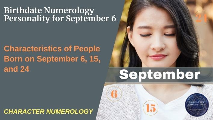 Birthdate Numerology Personality for September 6