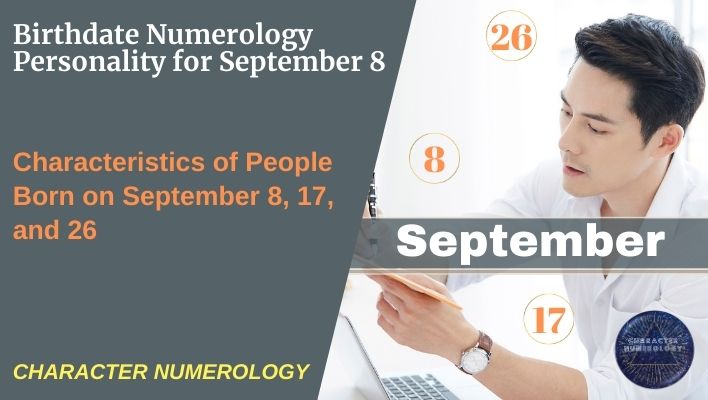 Birthdate Numerology Personality for September 8