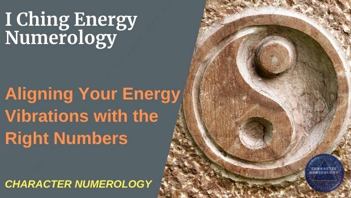 I Ching Energy Numerology