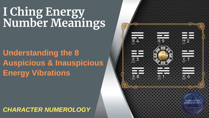 I Ching Energy Number Meanings