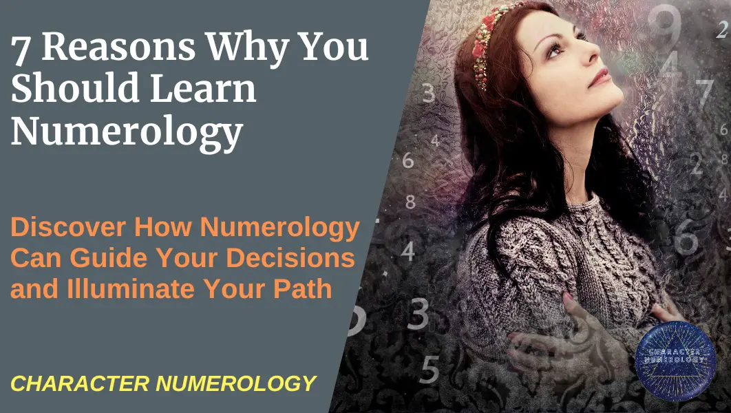 Why You Should Learn Numerology